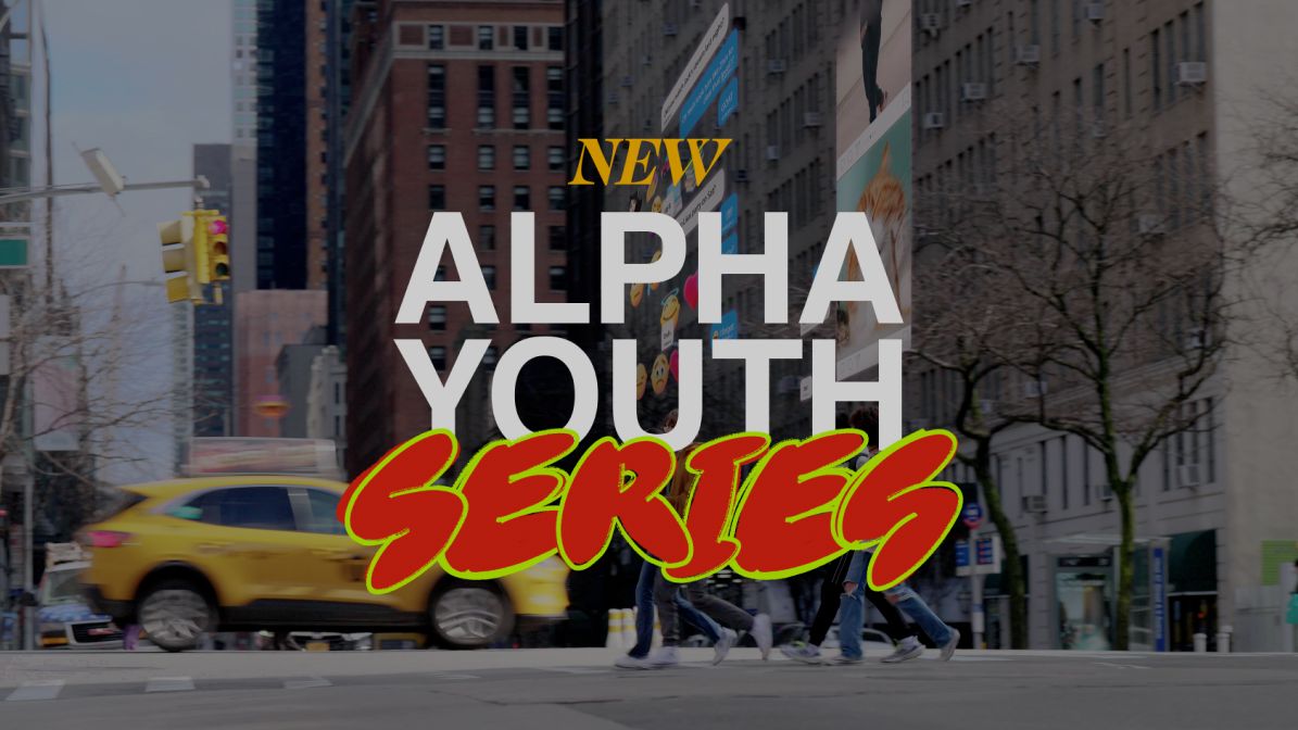 Alpha Youth Series