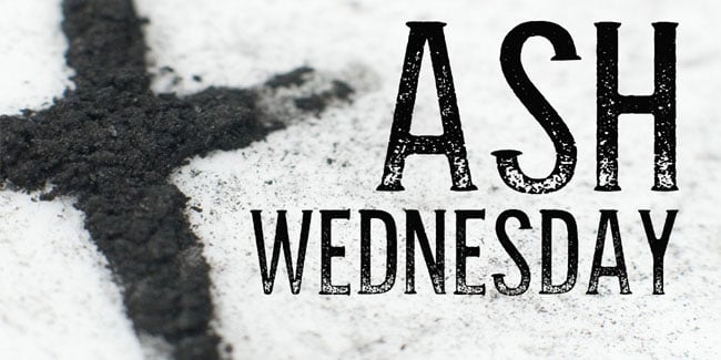 Ash Wednesday